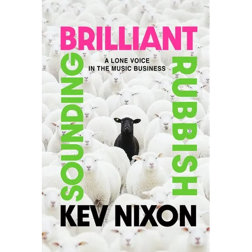 Brilliant Sounding Rubbish - Paperback (ONLINE ORDER ONLY)