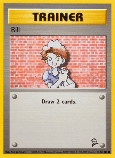 Bill (118/130) [Base Set 2] (Online Only)