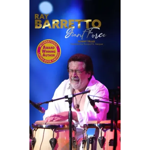 Ray Barretto, Giant Force - Hardcover (ONLINE ORDER ONLY)