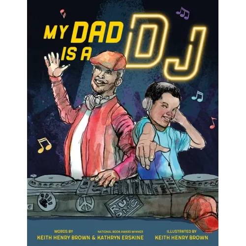 My Dad Is a DJ - Hardcover (ONLINE ORDER ONLY)