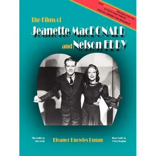 The Films of Jeanette MacDonald and Nelson Eddy - Paperback (ONLINE ORDER ONLY)