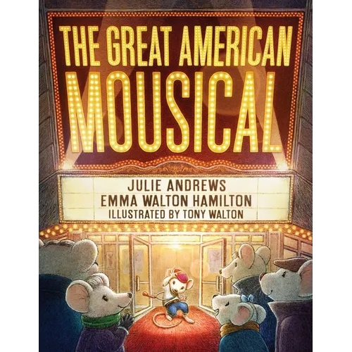 The Great American Mousical (a Broadway Tale) - Hardcover (ONLINE ORDER ONLY)