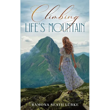 Climbing Life's Mountain - Paperback (ONLINE ORDER ONLY)
