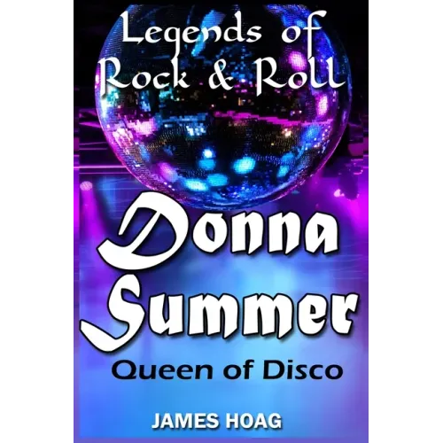 Legends of Rock & Roll - Donna Summer: Queen of Disco - Paperback (ONLINE ORDER ONLY)