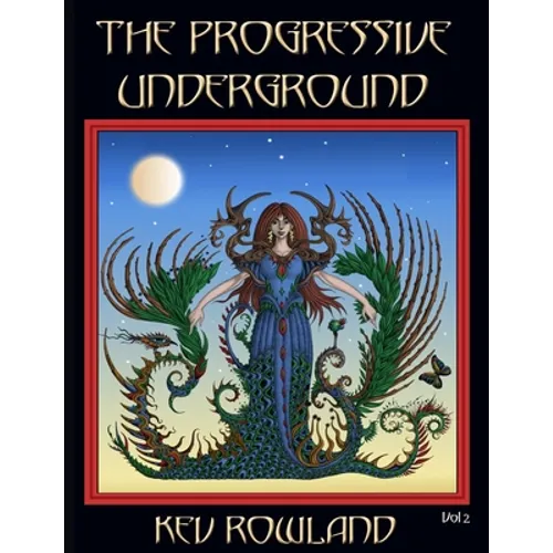 The Progressive Underground Volume Two - Paperback (ONLINE ORDER ONLY)