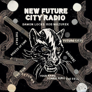 Damon & Rob Mazurek Locks - New Future City Radio [CD] (ONLINE ORDER ONLY)