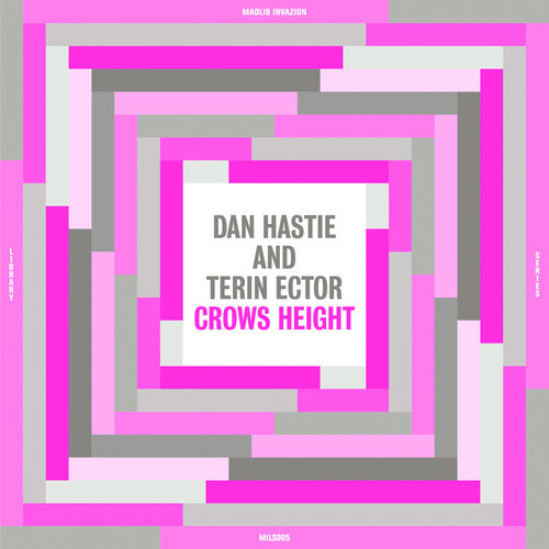Dan Hastie & Terin Ector - Crows Height [Vinyl] (ONLINE ORDER ONLY)