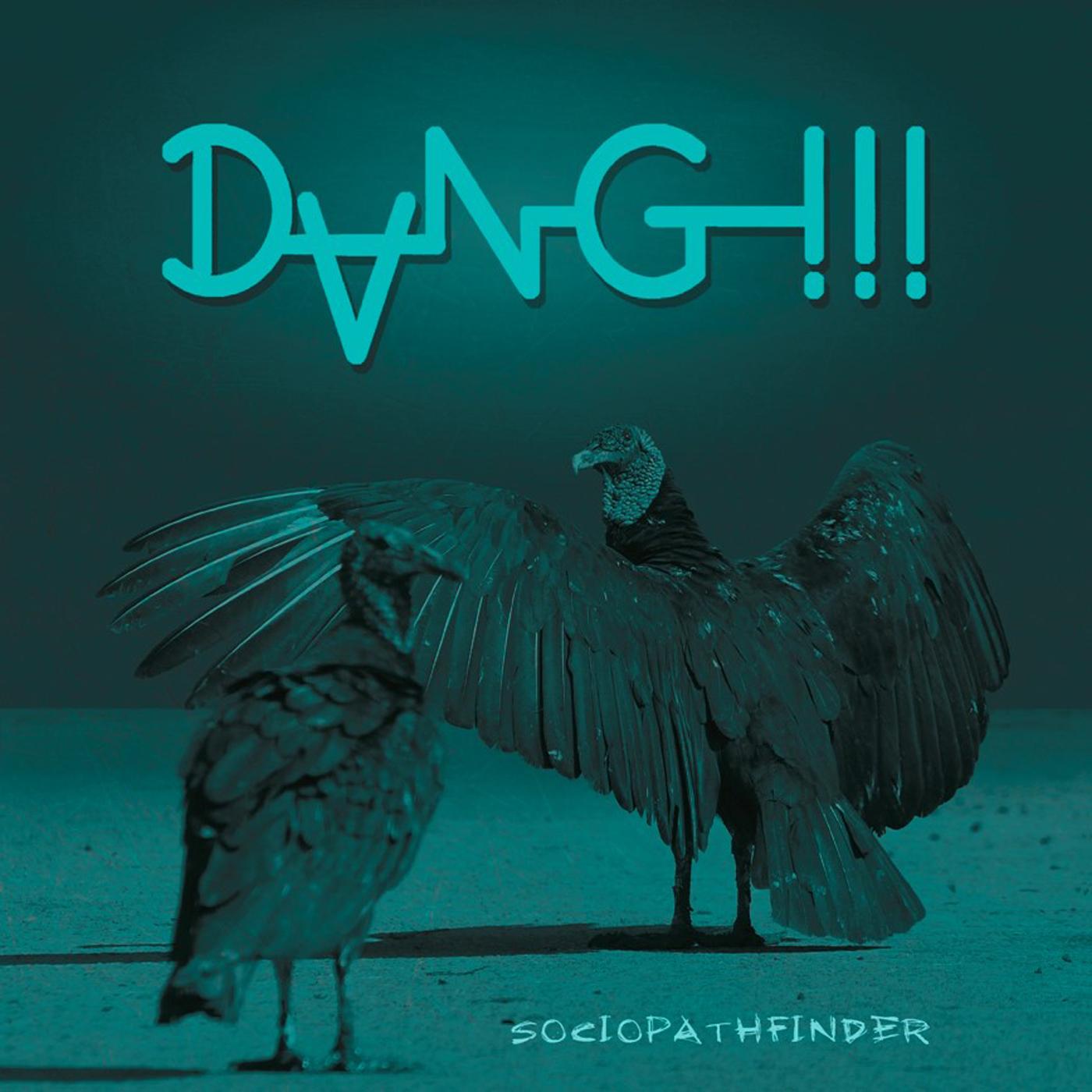Dang!!! - Sociopathfinder [CD] (ONLINE ORDER ONLY)