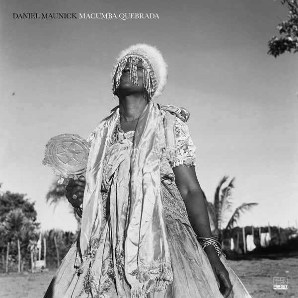DANIEL MAUNICK - Macumba Quebrada [CD] (ONLINE ORDER ONLY)