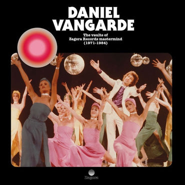 DANIEL VANGARDE - The Vaults of Zagora Records Mastermind (1971-1984) [CD] (ONLINE ORDER ONLY)