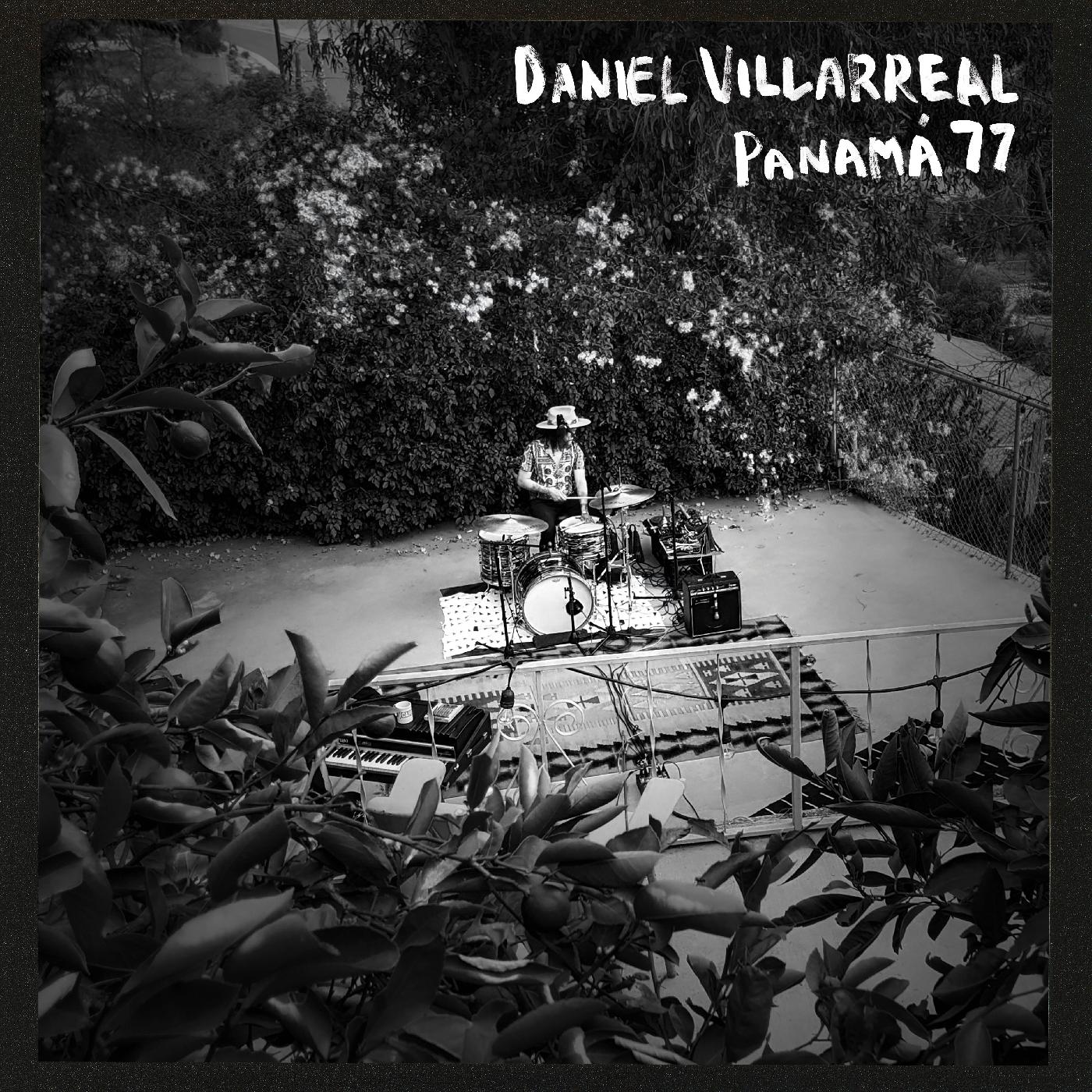 Daniel Villarreal - Panama 77 [CD] (ONLINE ORDER ONLY)