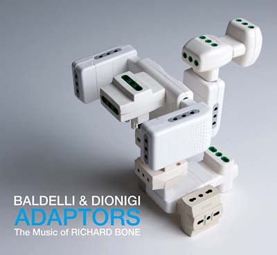 Adaptors: The Music Of Richard Bone [CD]