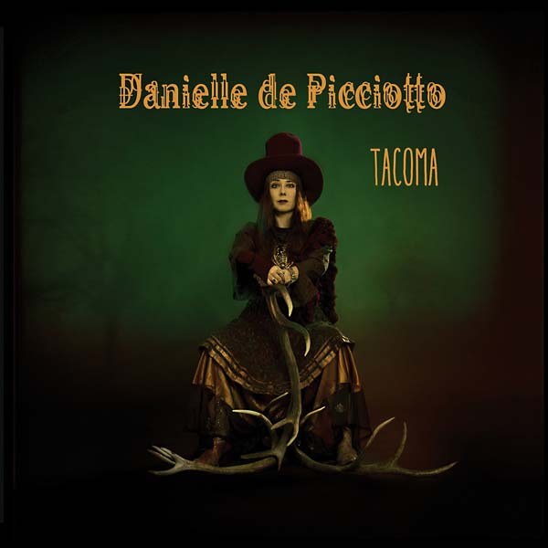 DANIELLE DE PICCIOTTO - Tacoma [CD] (ONLINE ORDER ONLY)