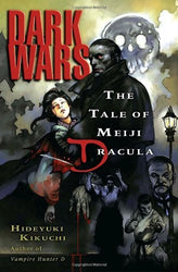 Dark Wars: The Tale of Meiji Dracula Light Novels (Online Order Only)
