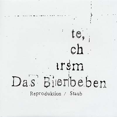 DAS BIERBEBEN - Reproduktion/Staub Rmxs [Vinyl] (ONLINE ORDER ONLY)