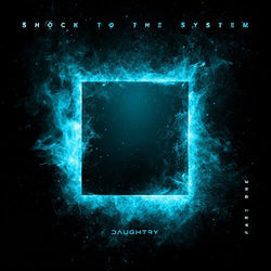 Daughtry - Shock To They System (Part 1) [Explicit Content] (Extended Play, Clear Light Blue Colored Vinyl) [Vinyl] (ONLINE ORDER ONLY)
