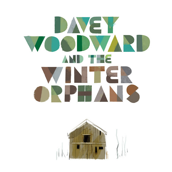 DAVEY WOODWARD AND THE WINTER ORPHANS - Davey Woodward And The Winter Orphans [CD] (ONLINE ORDER ONLY)
