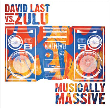 DAVID LAST VS. ZULU - Musically Massive [CD] (ONLINE ORDER ONLY)