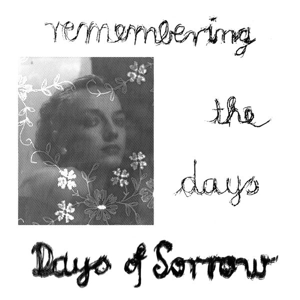 Remembering The Days [Vinyl] (ONLINE ORDER ONLY)
