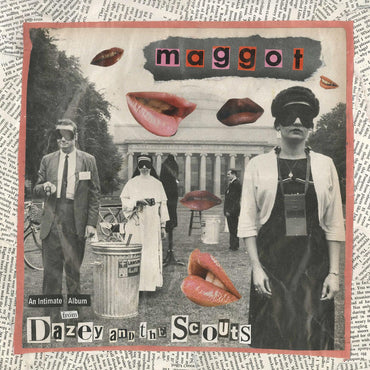 Dazey and the Scouts - Maggot [Vinyl] (ONLINE ORDER ONLY)