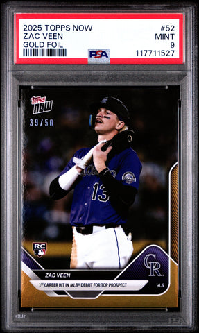 Graded 2025 Topps Now Zac Veen #52 Gold Foil /50 Rookie RC Baseball Card PSA 9 Mint (ONLINE ORDER ONLY)