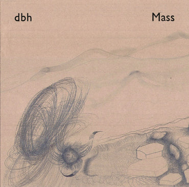 DBH - Mass [Vinyl] (ONLINE ORDER ONLY)
