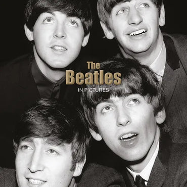 The Beatles: In Pictures - Paperback (ONLINE ORDER ONLY)