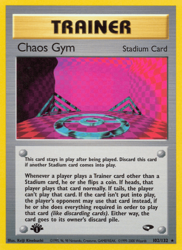Chaos Gym (102/132) [Gym Challenge 1st Edition] (Online Only)
