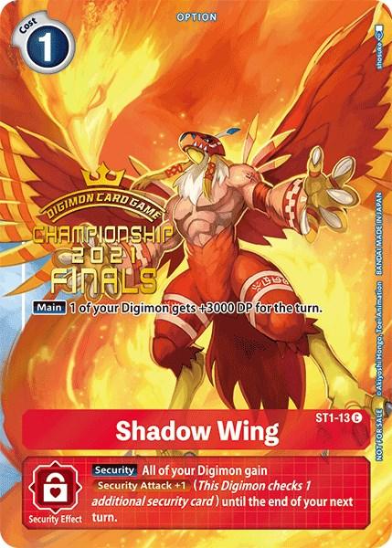 Shadow Wing [ST1-13] (2021 Championship Finals Tamer's Evolution Pack) [Starter Deck: Gaia Red Promos] (ONLINE ORDER ONLY)