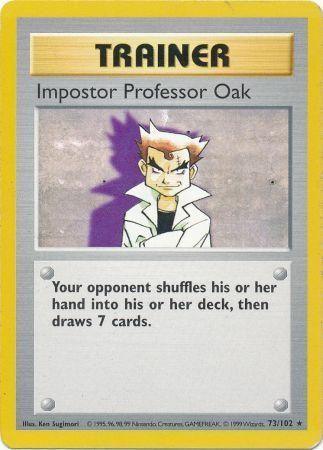 Impostor Professor Oak (73/102) [Base Set Shadowless Unlimited] (Online Only)