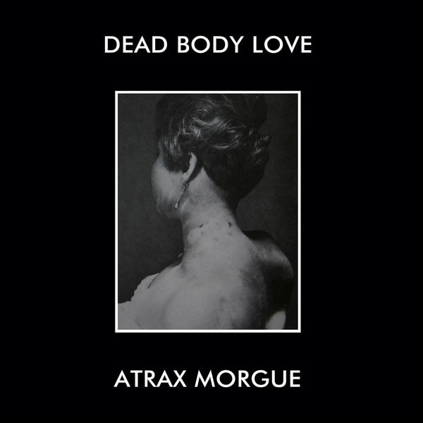 Dead Body Love/Atrax Morgue (Lunch Bag Version) [Vinyl]