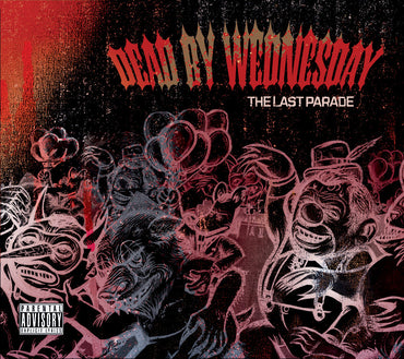 Dead By Wednesday - The Last Parade [CD] (ONLINE ORDER ONLY)