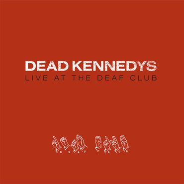 LIVE AT THE DEAF CLUB (RED VINYL) [Vinyl] (ONLINE ORDER ONLY)