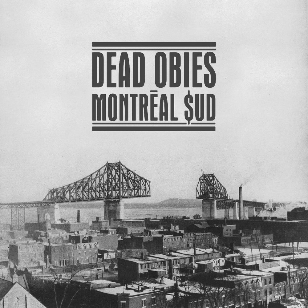 Dead Obies - Montréal $Ud [Vinyl]