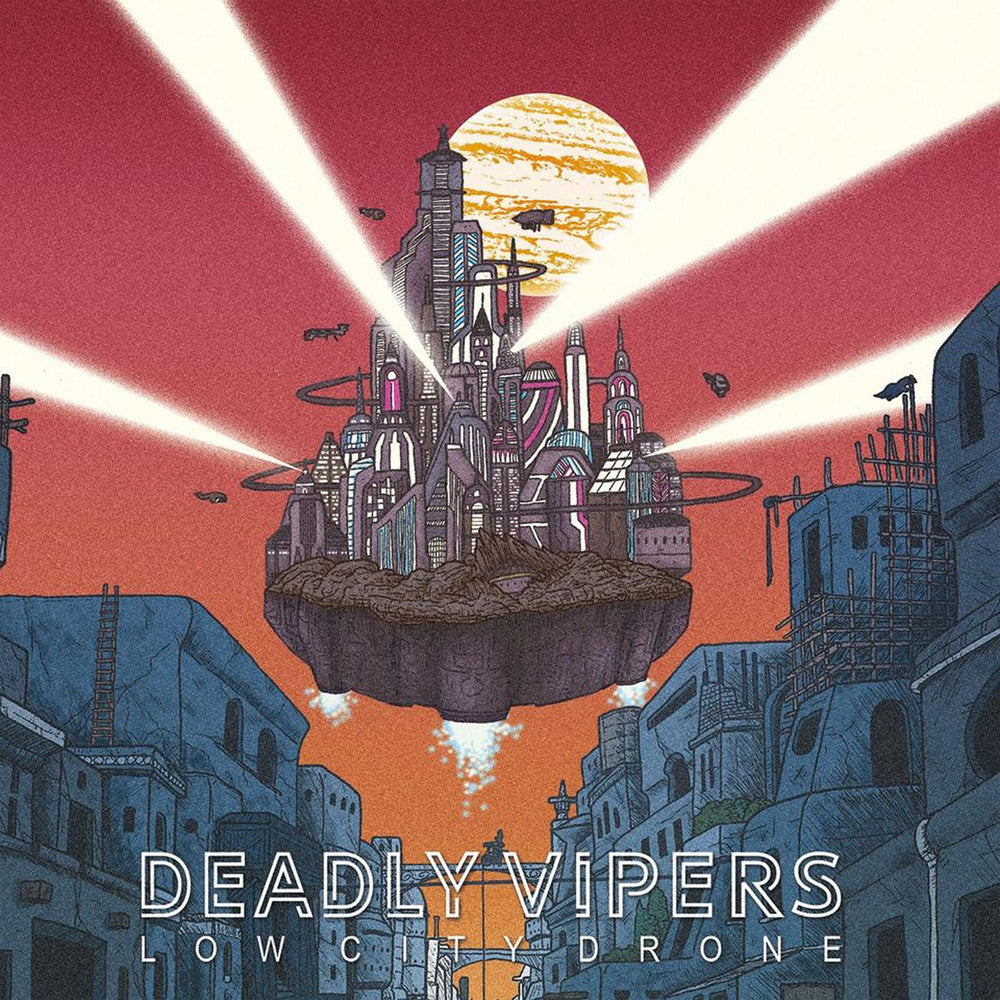 Deadly Vipers - Low City Drone [Vinyl]