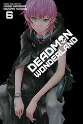 Deadman Wonderland Vol 6 (Online Order Only)