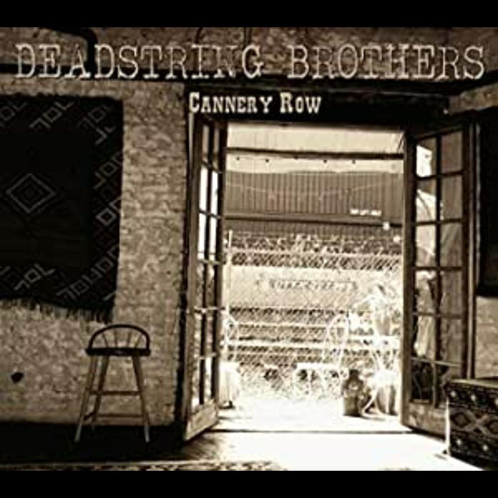 Deadstring Brothers - Cannery Row [CD] (ONLINE ORDER ONLY)
