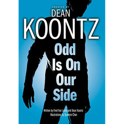 Dean Koontz Odd Is On Our Side (Online Order Only)
