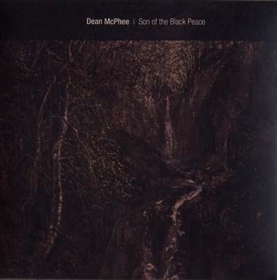 DEAN MCPHEE - Son Of The Black Peace [CD] (ONLINE ORDER ONLY)