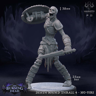 Death Bound Thrall: Sculpt 4 (Skeleton Warrior, Regular or On Fire) (Online Order Only)
