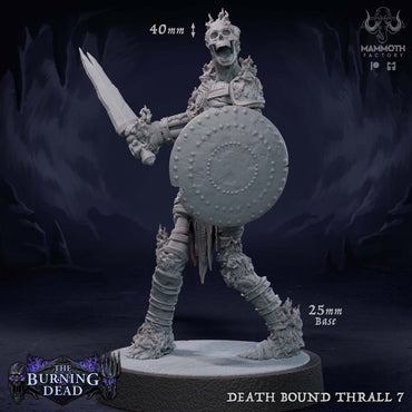 Death Bound Thrall: Sculpt 7 (Skeleton Warrior, Regular or On Fire) (Online Only)