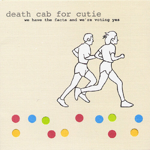 We Have The Facts And We're Voting Yes [Vinyl]