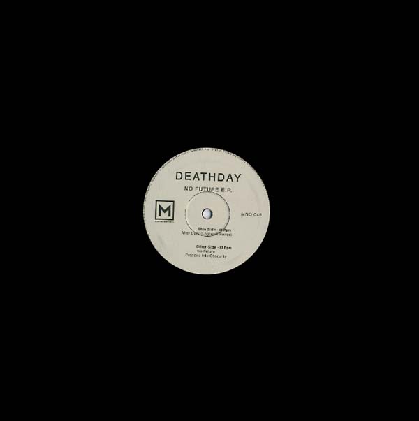 DEATHDAY - No Future [Vinyl] (ONLINE ORDER ONLY)