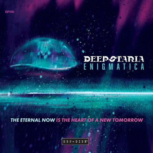The Eternal Now Is The Heart Of A New Tomorrow [CD] (ONLINE ORDER ONLY)