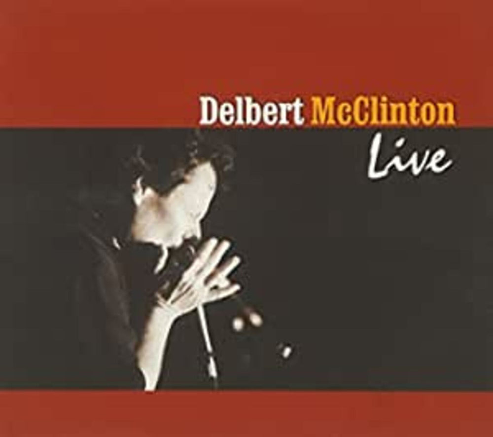 Delbert Mcclinton - Live [CD]