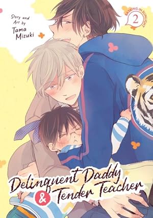 Delinquent Daddy and Tender Teacher Vol 2 (Online Order Only)