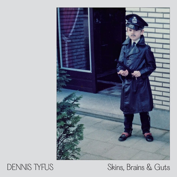 DENNIS TYFUS/MILES AWAY - Skins, Brains & Guts / Oi In Eupen [Vinyl] (ONLINE ORDER ONLY)