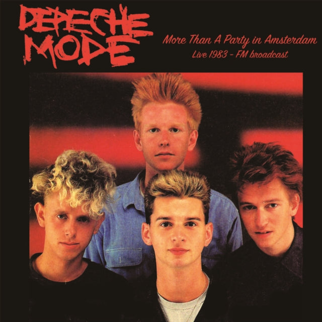 Depeche Mode - More Than a Party in Amsterdam: Live 1983 - The FM Broadcast [Import] [Vinyl] (ONLINE ORDER ONLY)