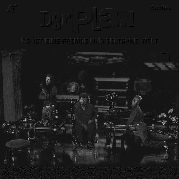 DER PLAN - Es Ist Eine Fremde Und Seltsame Welt [Vinyl] (ONLINE ORDER ONLY)