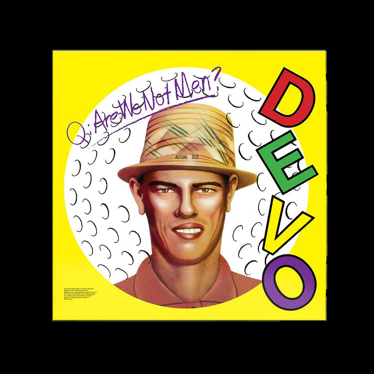 Are We Not Men? A: We Are Devo! (Brick & Mortar Exclusive Hi-Fidelity) [Vinyl] (ONLINE ORDER ONLY)